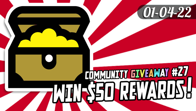 Community Giveaway #27: $50 in Rewards for 10 winners!