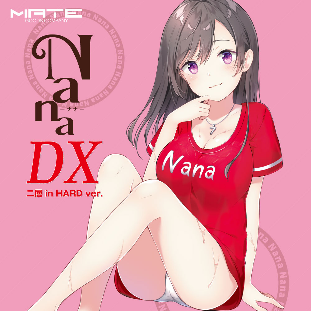 Nana DX Hard